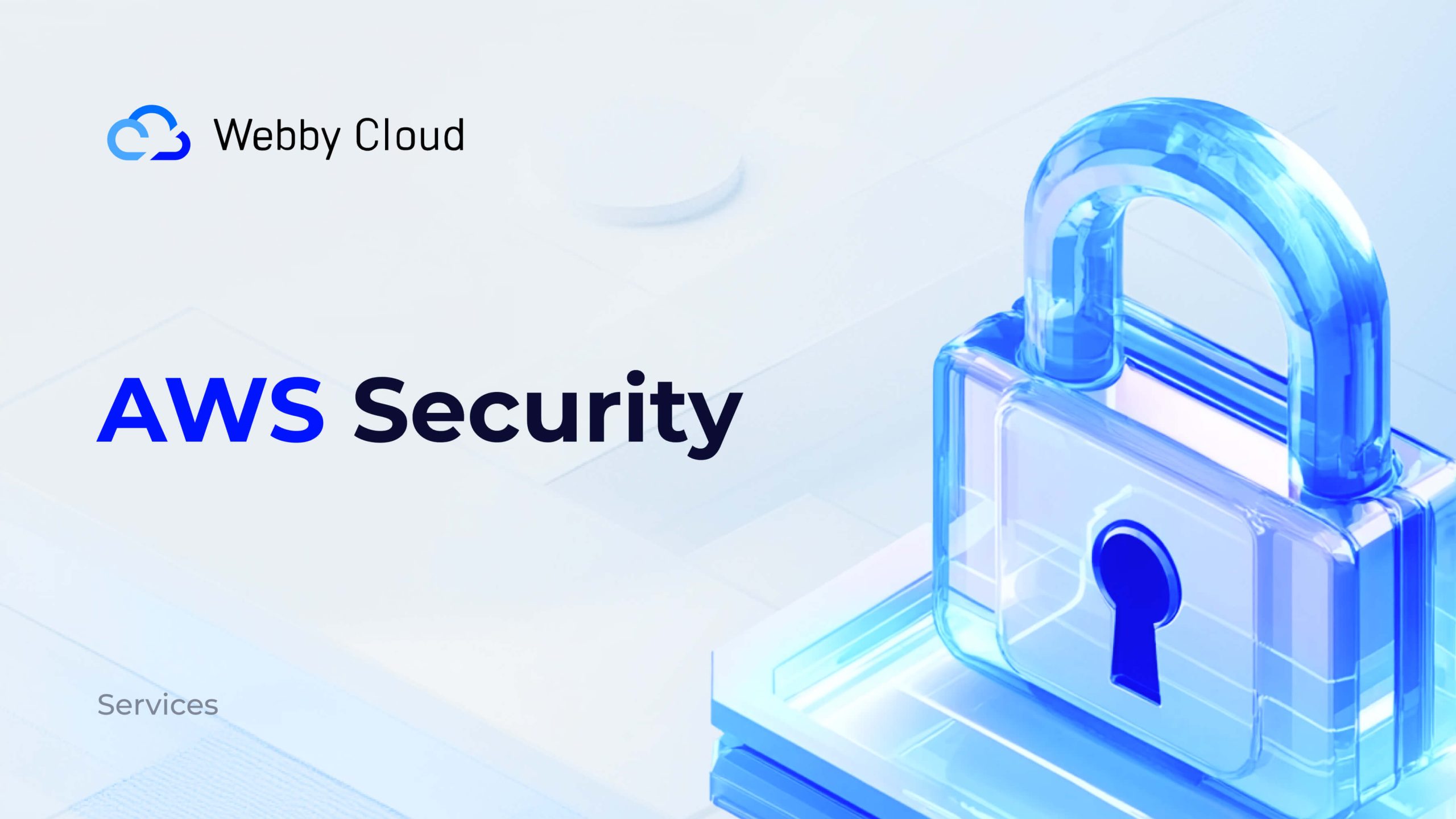 AWS Security – Webby Cloud
